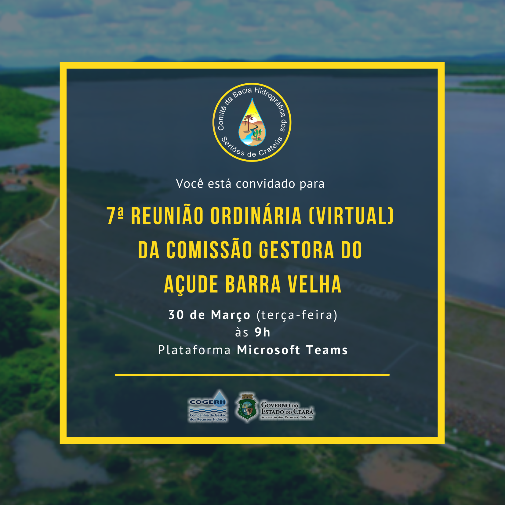 Convite para 7ª Reunião Ordinária (virtual)  da Comissão Gestora do  Açude Barra Velha