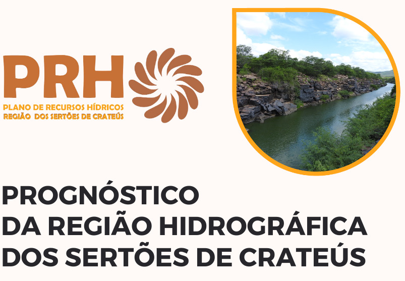 Prognóstico da Região Hidrográfica dos Sertões do Crateús é aprovado pelo Comitê